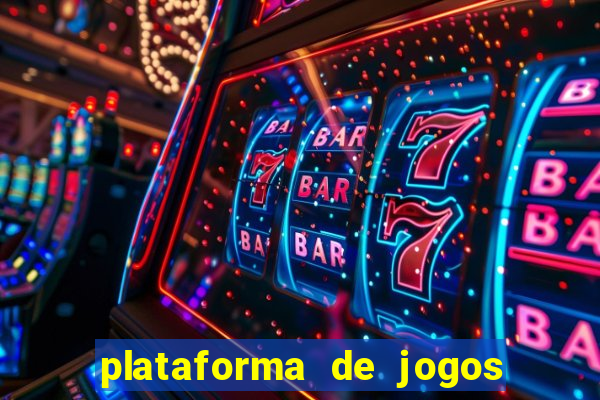 plataforma de jogos para ganhar dinheiro cassino